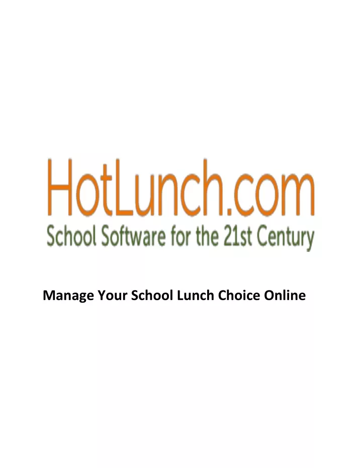 manage your school lunch choice online