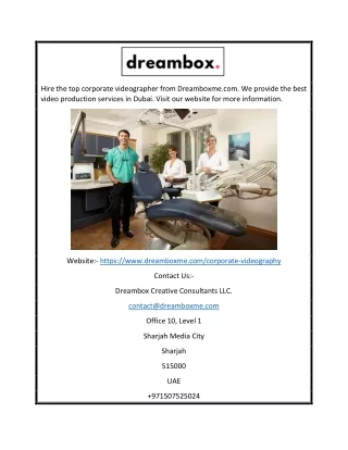 Top Corporate Videographer in Dubai | Dreamboxme.com