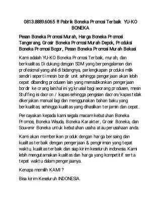 0813.8889.6065 !!! Pabrik Boneka Promosi Terbaik  YU-KO BONEKA