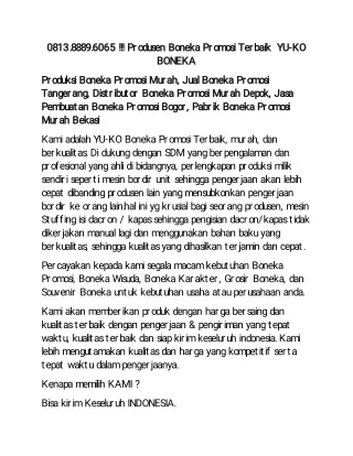 0813.8889.6065 !!! Grosir Boneka Promosi Terbaik  YU-KO BONEKA
