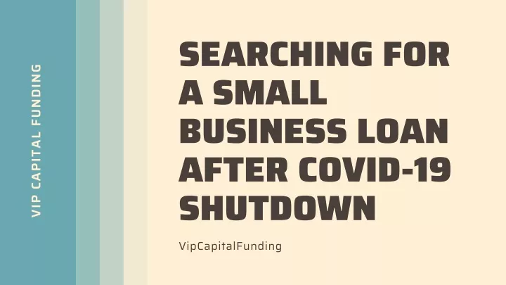 searching for a small business loan after covid