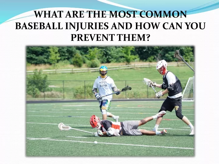 what are the most common baseball injuries