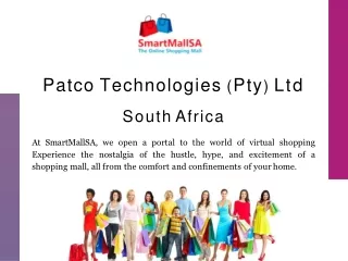 At SmartMallSA, we open a portal to the world of virtual shopping.