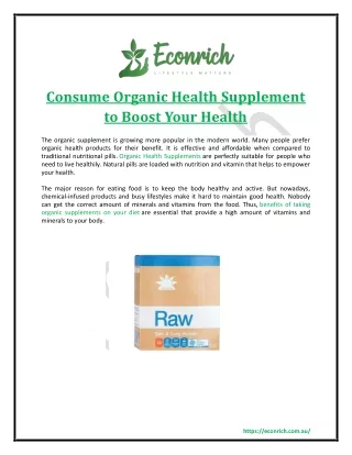 Consume Organic Health Supplement to Boost Your Health