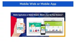 Mobile Web or Mobile App