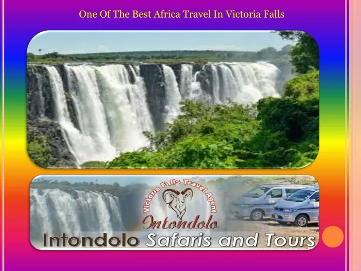 one of the best africa travel in victoria falls