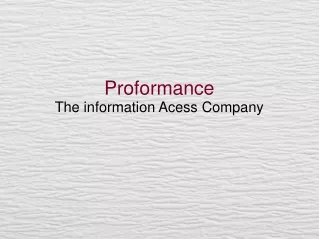 Proformance The information Acess Company