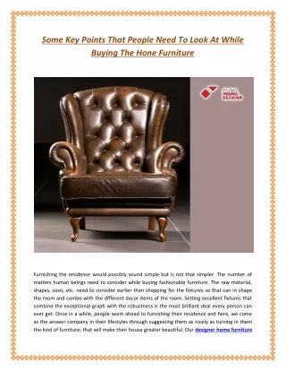 Some Key Points That People Need To Look At While Buying The Hone Furniture