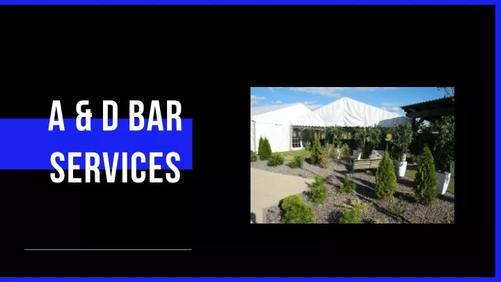a d bar services