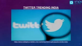 Get best Twitter Trending service in india