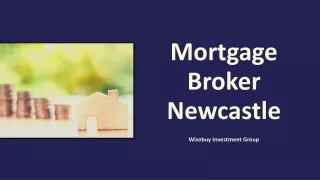 Newcastle Mortgage Brokers