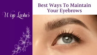 Best Ways to Maintain your eyebrows