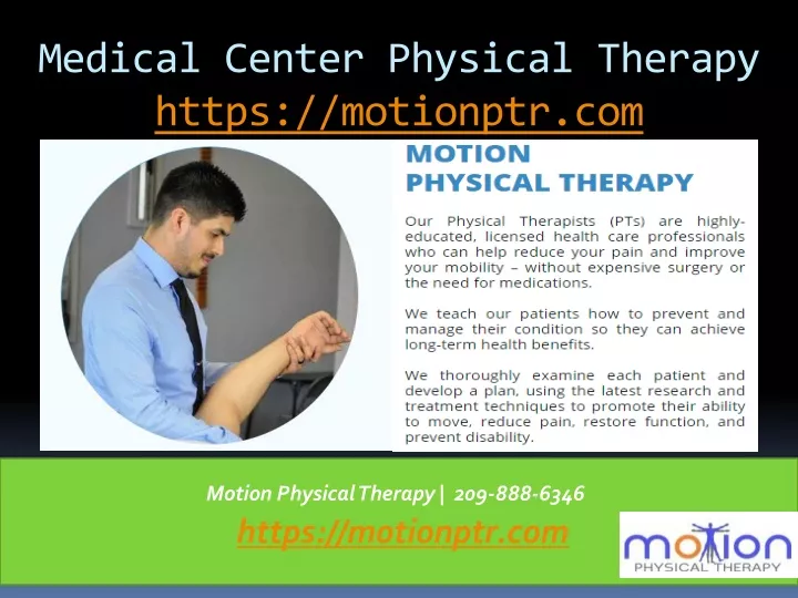 medical center p hysical therapy https motionptr com