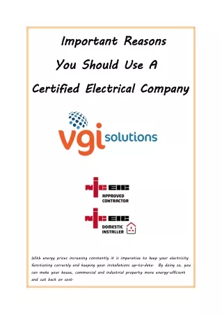 Important Reasons You Should Use A Certified Electrical Company