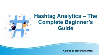 hashtag analytics the complete beginner s guide
