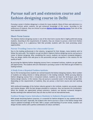 Pursue nail art and extension course and fashion designing course in Delhi