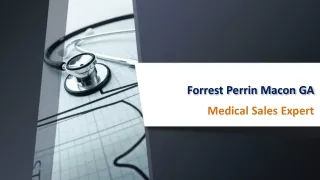 Forrest Perrin Macon GA | Medical Sales Expert