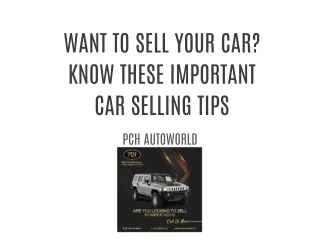 WANT TO SELL YOUR CAR? KNOW THESE IMPORTANT CAR SELLING TIPS