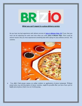 what you can t expect in a pizza delivery service