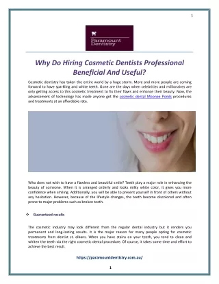 Why Do Hiring Cosmetic Dentists Professional Beneficial And Useful?
