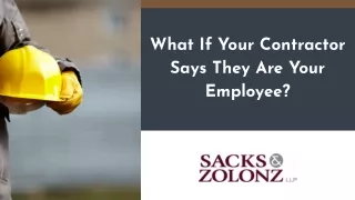 What If Your Contractor Says They Are Your Employee?