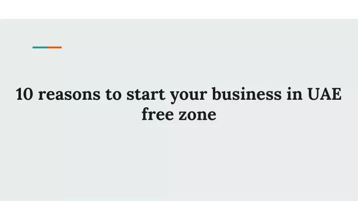 10 reasons to start your business in uae free zone