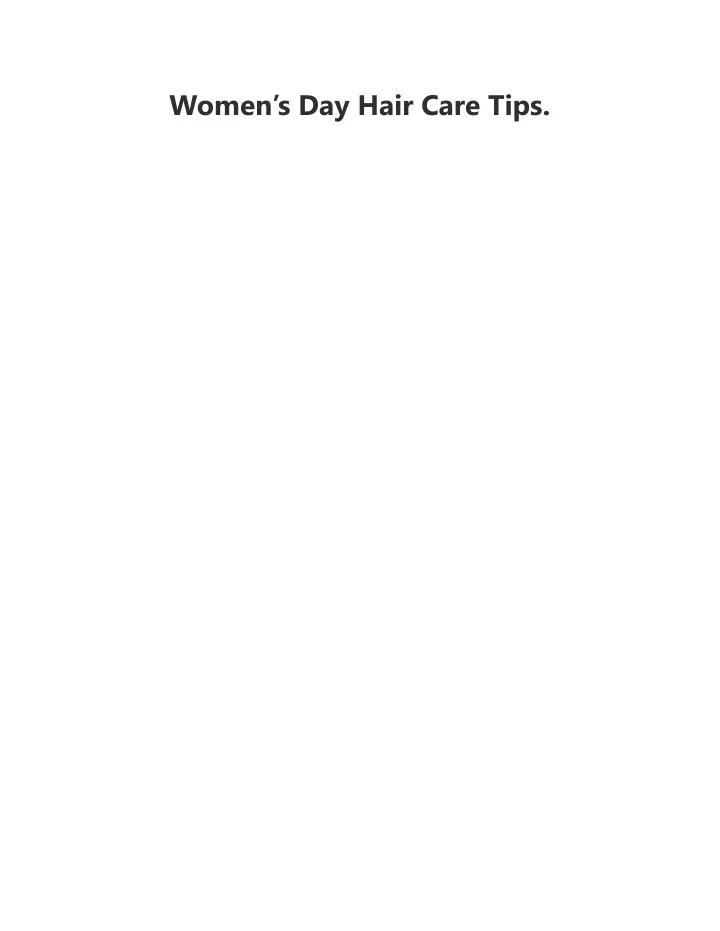 women s day hair care tips