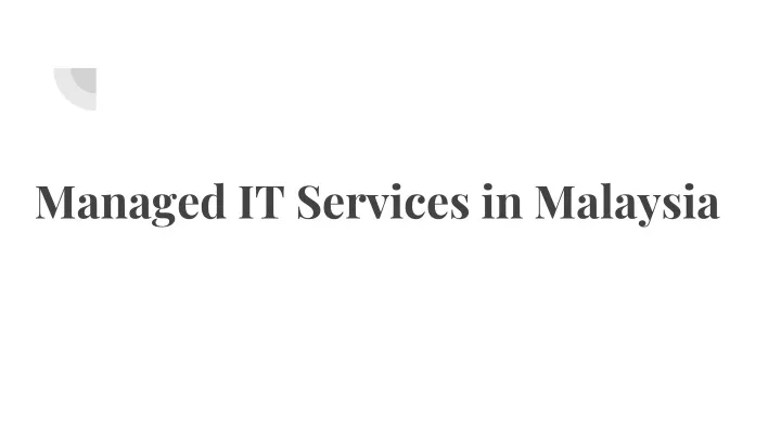 managed it services in malaysia