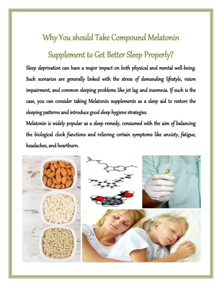 why you should take compound melatonin