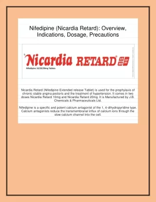 Nifedipine (Nicardia Retard): Overview, Indications, Dosage, Precautions