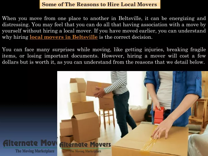 some of the reasons to hire local movers