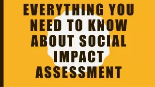 everything you need to know about social impact assessment