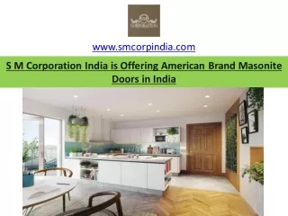 S M Corporation India is Offering American Brand Masonite Doors in India