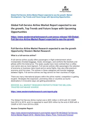 Global Full-Service Airline Market Report expected to see the growth- Market Development