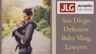 San Diego Defective Baby Sling Lawyers