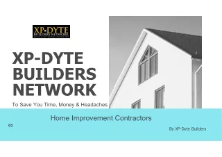XP-Dyte Builders– Home Renovation Company Long Island