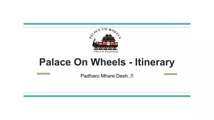 palace on wheels itinerary