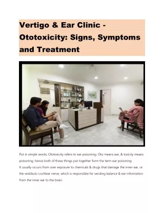 Vertigo & Ear Clinic - Ototoxicity: Signs, Symptoms and Treatment