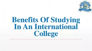 benefits of studying in an international college