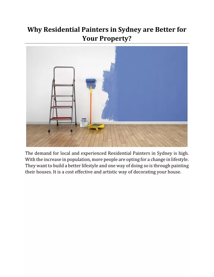why residential painters in sydney are better
