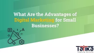 what are the advantages of digital marketing for small businesses
