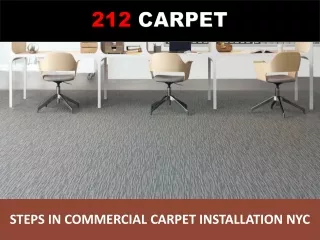 steps in commercial carpet installation nyc
