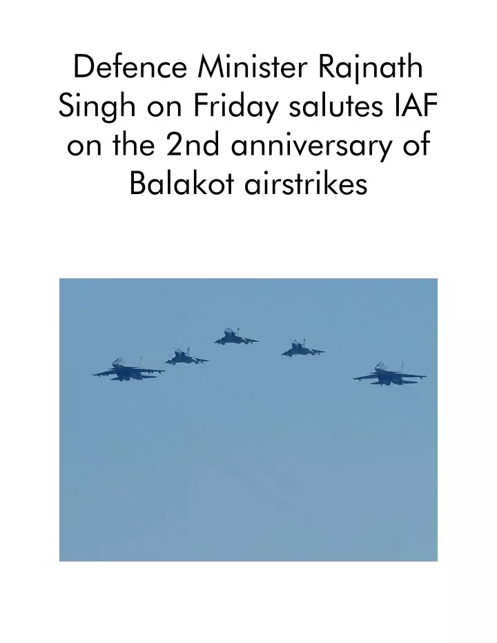 defence minister rajnath singh on friday salutes