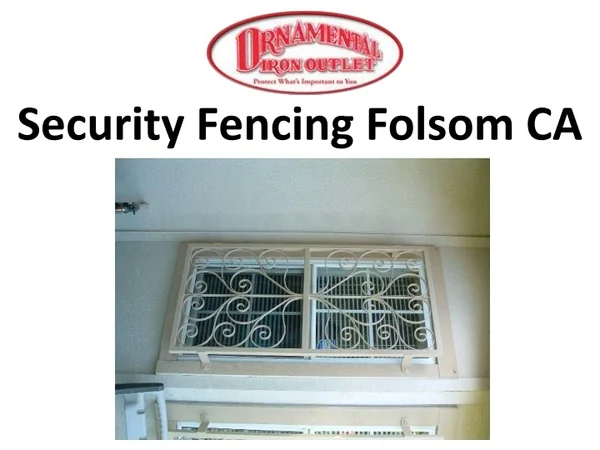Security Fencing Folsom CA