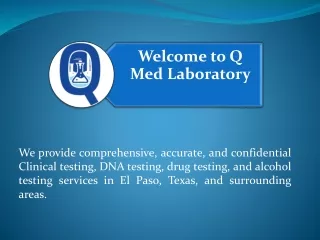 Q Med Laboratory: Independent Clinical Laboratory Services Texas