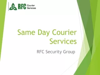 Same Day Courier Services - RFC Couriers