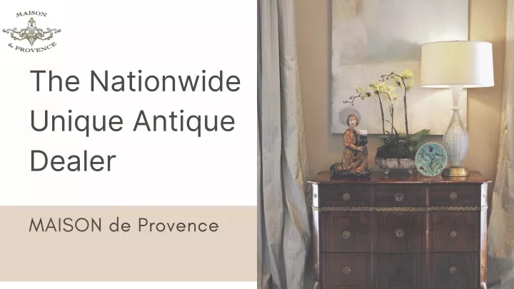 the nationwide unique antique dealer