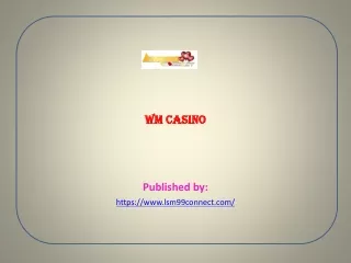 wm casino published by https www lsm99connect com