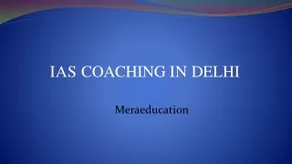 Best IAS coaching in Delhi - Meraeducation