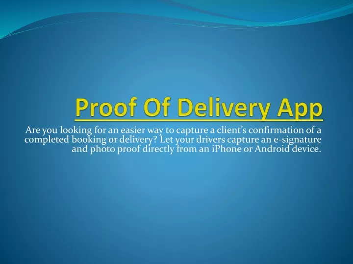 proof of delivery app